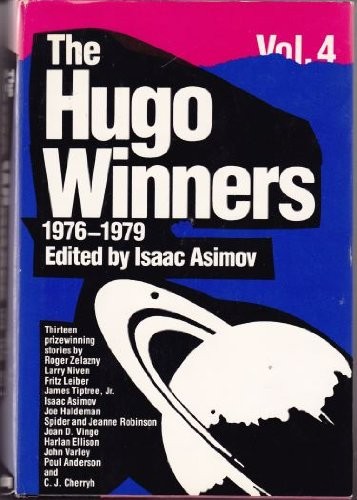 The Hugo Winners, Volume Four (1976 - 1979) by Isaac Asimov