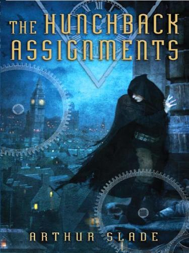 The hunchback assignments by Arthur G. Slade