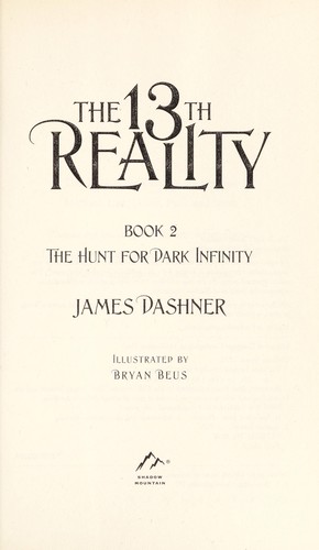 The Hunt for Dark Infinity (The 13th Reality #2) by James Dashner