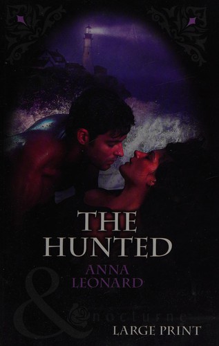 The Hunted by Anna Leonard