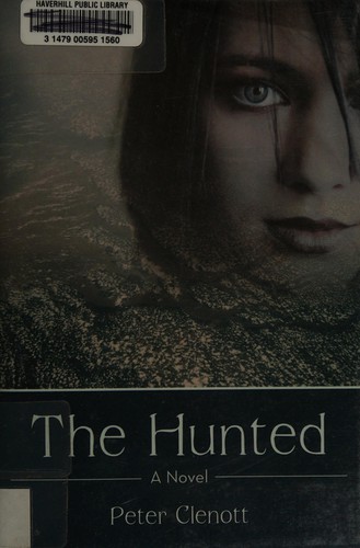The hunted by Peter Clenott