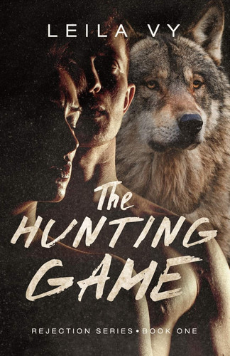 The Hunting Game A Fantasy Romance Novel by Leila Vy