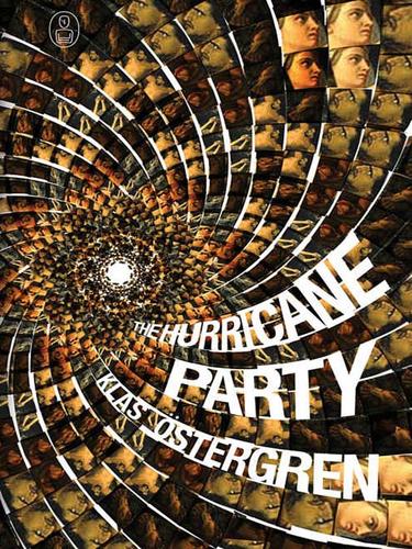 The Hurricane Party by Klas Ostergren