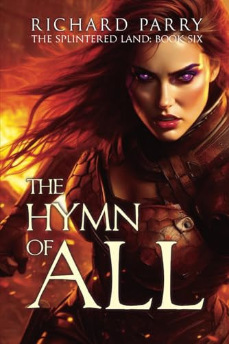 The Hymn of All A Dark Fantasy Adventure by Richard Parry
