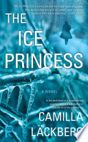 The Ice Princess by Camilla Läckberg