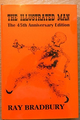 The Illustrated Man by Ray Bradbury