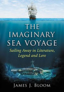 The Imaginary Sea Voyage by James J. Bloom