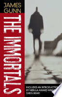 The Immortals by James Gunn