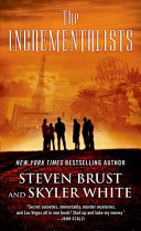 The Incrementalists by Steven Brust