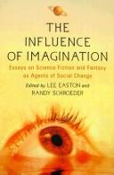 The influence of imagination by Lee Easton