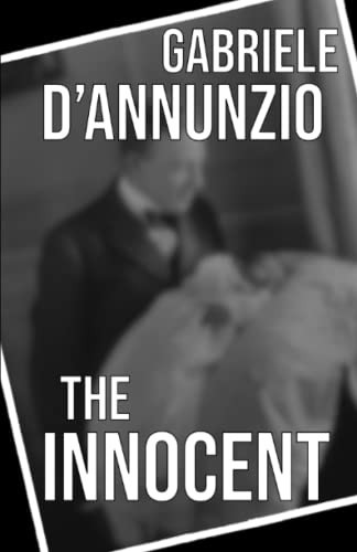 The Innocent by D'Annunzio, Gabriele