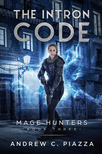 The Intron Code An Urban Fantasy Action Adventure by Andrew C. Piazza