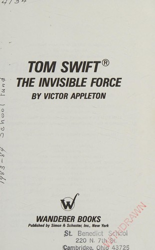 The invisible force by Victor Appleton