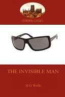 The Invisible Man by H. G. Wells