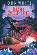 The Iron Sceptre by John White