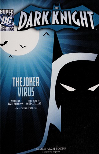 The Joker virus by Scott Peterson