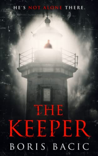 The Keeper (Haunted Places) by Bacic, Boris