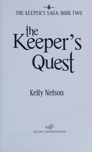 The keeper's quest by Kelly Nelson