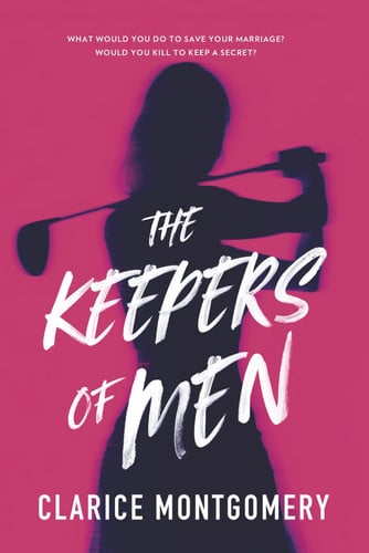 The Keepers of Men by Clarice Montgomery