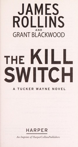 The kill switch by James Rollins