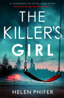 The Killer's Girl by Helen Phifer