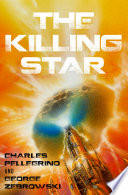 The Killing Star by Charles Pellegrino
