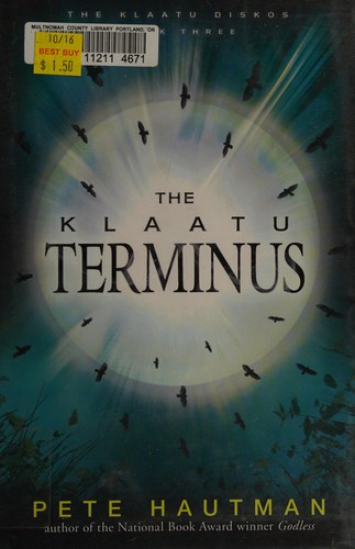 The Klaatu terminus by Pete Hautman