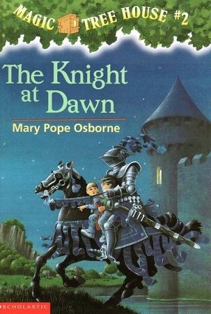 The knight at dawn by Mary Pope Osborne