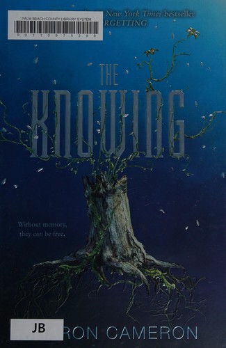 The Knowing by Sharon Cameron