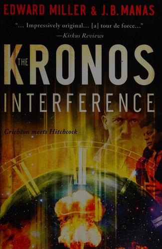 The Kronos interference by Miller, Edward
