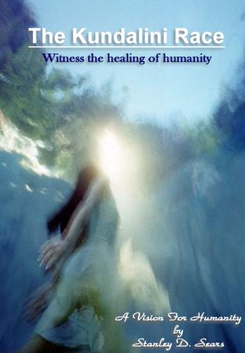 The Kundalini Race by Stanley D Sears