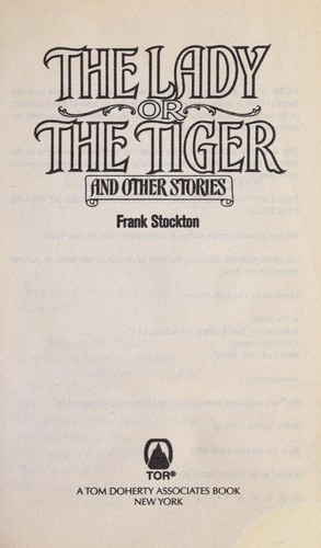 The lady or the tiger and other stories by Frank R. Stockton