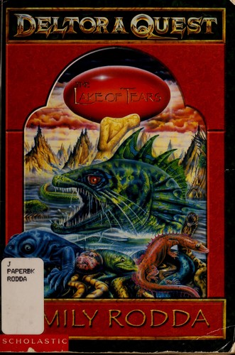 The Lake of Tears (Deltora Quest #2) by Emily Rodda