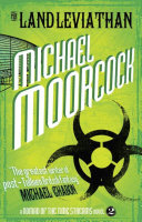 The Land Leviathan by Michael Moorcock