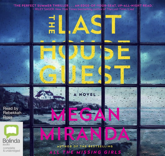 The Last House Guest by Miranda, Megan