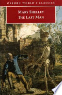 The Last Man by Mary Wollstonecraft Shelley