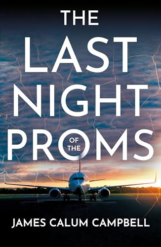 The Last Night of The Proms by James Calum Campbell
