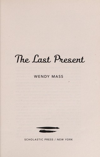 The last present by Wendy Mass