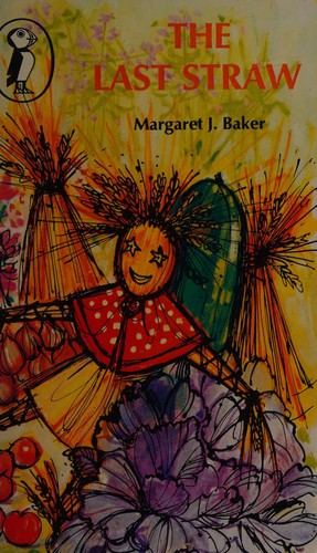 The last straw by Margaret Joyce Baker