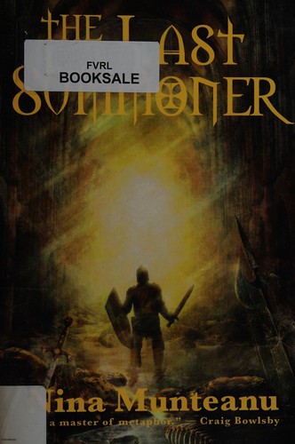 The last summoner by Nina Munteanu