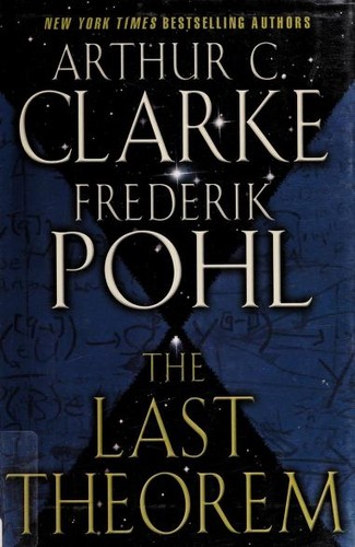 The Last Theorem by Arthur C. Clarke