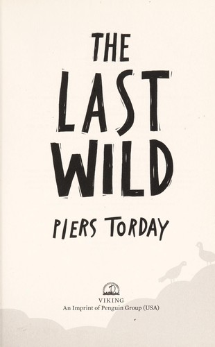 The last wild by Piers Torday