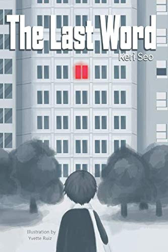 The Last Word by Seo, Keri
