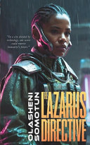 The Lazarus Directive by Olasheni Somotun