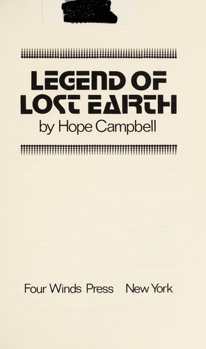 The Legend of lost earth by Hope Campbell