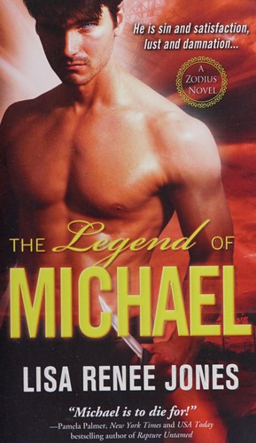 The legend of Michael by Lisa Renee Jones