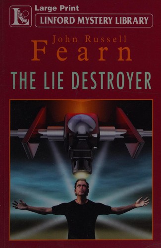 The lie destroyer by John Russell Fearn