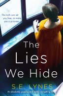 The Lies We Hide by S.E. Lynes