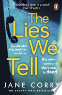 The Lies We Tell by Jane Corry