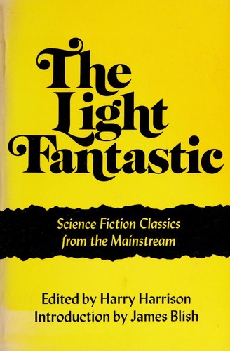 The light fantastic by Harry Harrison